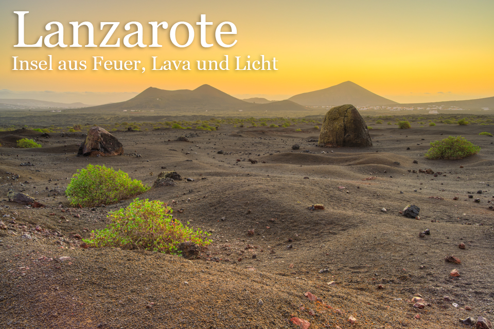 Reisebericht Lanzarote Titelbild